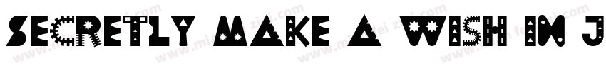 Secretly make a wish in July字体转换